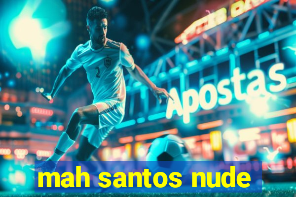 mah santos nude